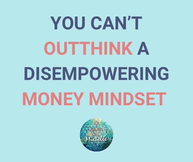 can't outthink money mindset